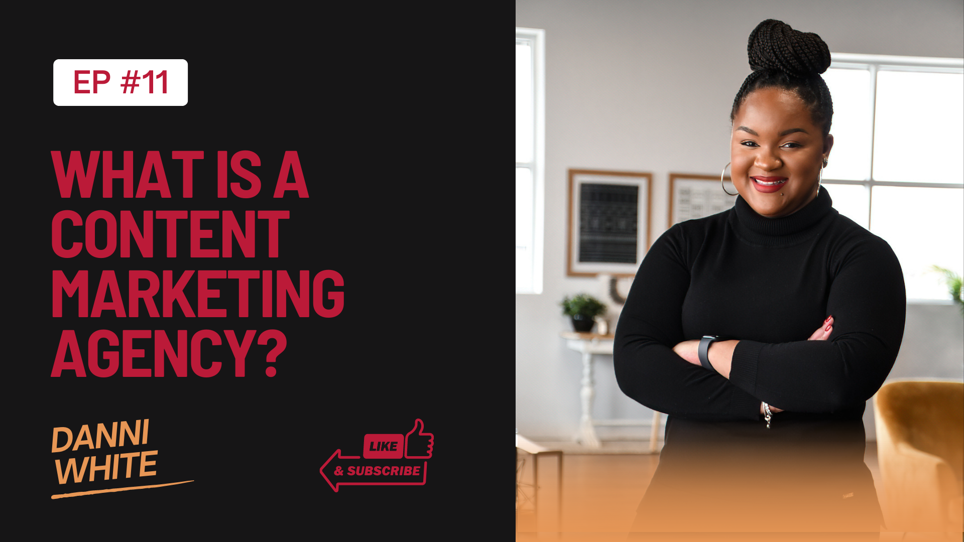 Episode #11: What Is a Content Marketing Agency?